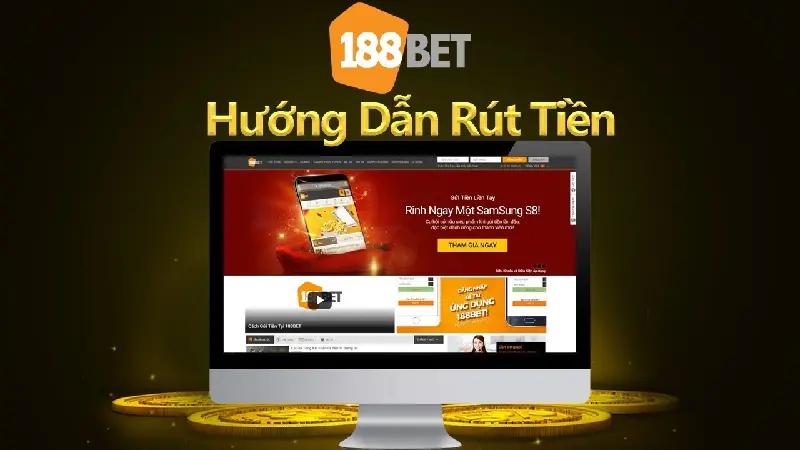 Các phương thức rút tiền tại 188bet